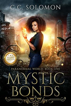 Mystic Bonds  by C.C. Solomon