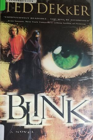 Blink by Lia van Aken, Ted Dekker