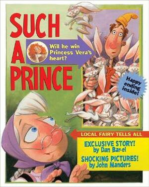 Such a Prince by Dan Bar-el, John Manders