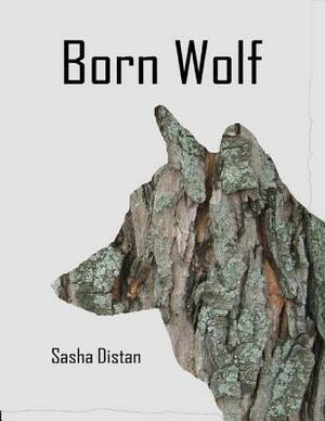 Born Wolf by Sasha Distan