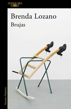 Brujas by Brenda Lozano