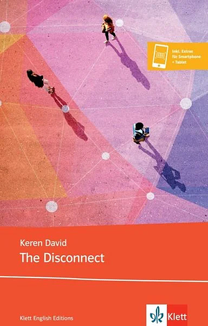 The Disconnect by Keren David