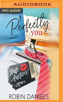 Perfectly You by Robin Daniels