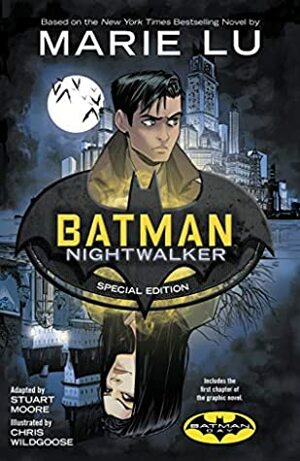Batman: Nightwalker #1: Special Edition by Marie Lu, Stuart Moore, Chris Wildgoose
