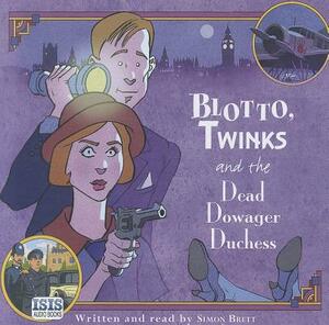 Blotto, Twinks and the Dead Dowager Duchess by Simon Brett