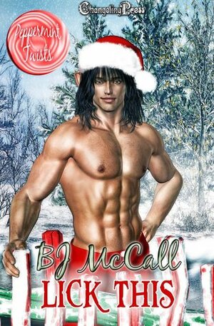 Lick This by B.J. McCall