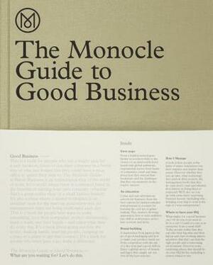 The Monocle Guide to Good Business by Monocle