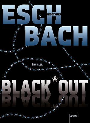 Black*Out by Andreas Eschbach