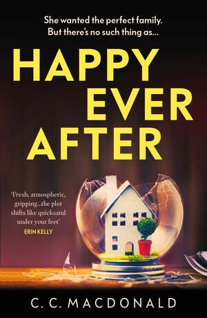 Happy Ever After by C.C. MacDonald