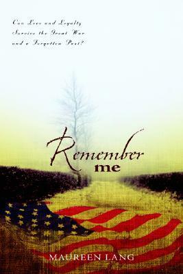 Remember Me by Maureen Lang