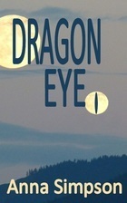 Dragon Eye by Anna Simpson