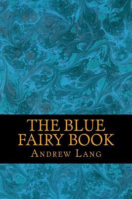 The Blue Fairy book by Andrew Lang