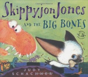 Skippyjon Jones and the Big Bones by Judy Schachner