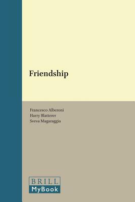 Friendship by Francesco Alberoni
