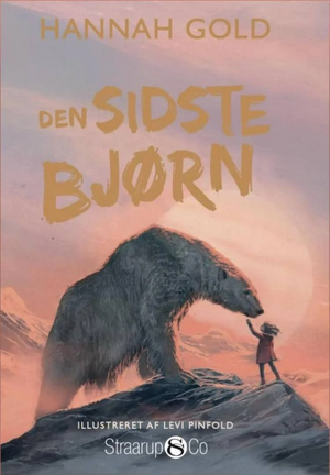 Den sidste bjørn by Hannah Gold