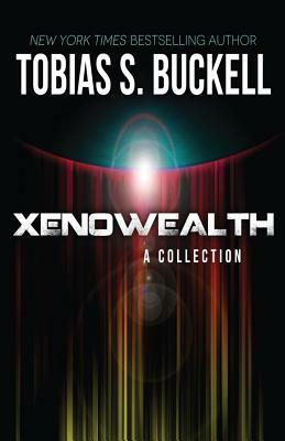 Xenowealth: A Collection by Tobias S. Buckell
