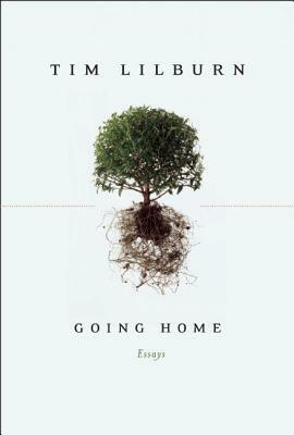 Going Home by Tim Lilburn