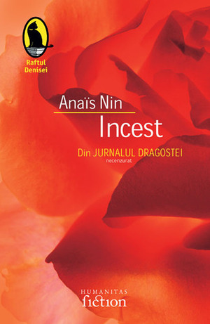 Incest. Din Jurnalul dragostei by Luana Schidu, Anaïs Nin