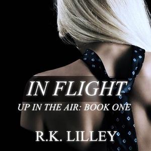 In Flight by R.K. Lilley