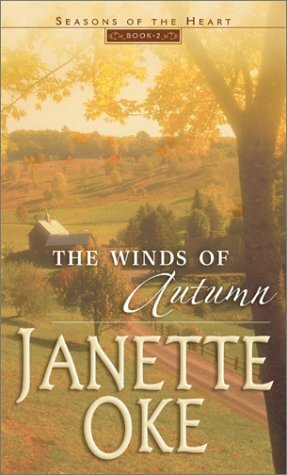 The Winds of Autumn by Janette Oke