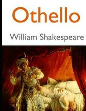 Othello (Annotated) by William Shakespeare