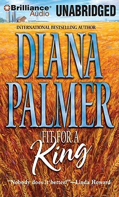 Fit for a King by Diana Palmer