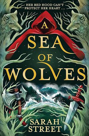 A Sea of Wolves by Sarah Street