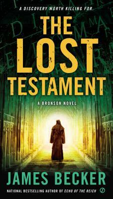 The Lost Testament by James Becker