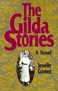 The Gilda Stories by Jewelle Gomez