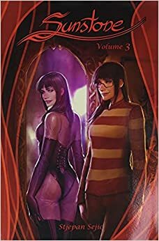 Sunstone, volumen 3 by Stjepan Šejić, Micaela Desprès