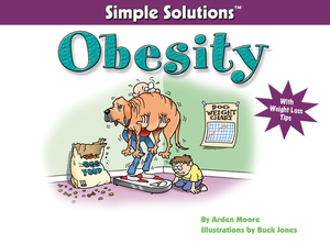 Simple Solutions Obesity: With Weight Loss Tips by Arden Moore