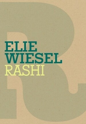 Rashi by Catherine Temerson, Elie Wiesel