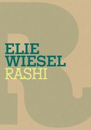 Rashi by Catherine Temerson, Elie Wiesel