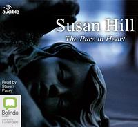 The Pure in Heart by Susan Hill