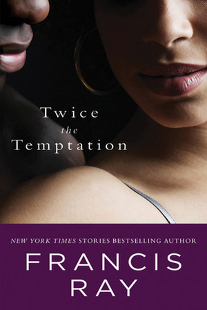 Twice the Temptation by Francis Ray