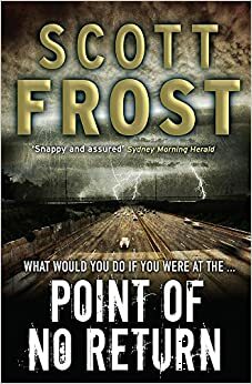 Point Of No Return by Scott Frost