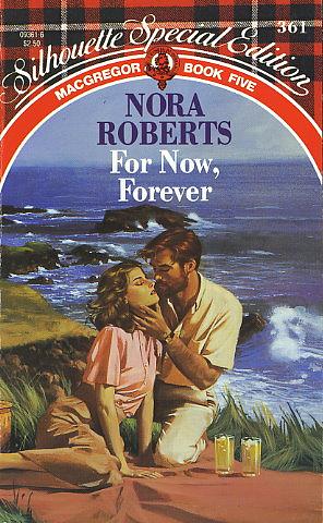 For Now, Forever by Nora Roberts