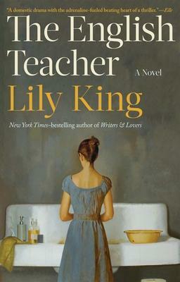 The English Teacher by Lily King