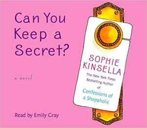 Can You Keep a Secret? by Sophie Kinsella