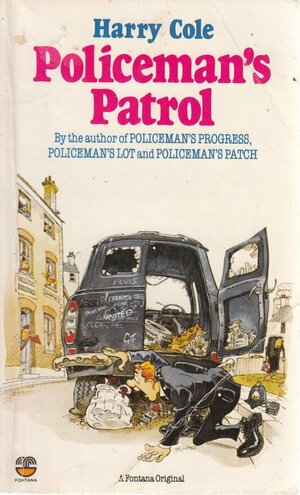 Policeman's Patrol by Harry Cole