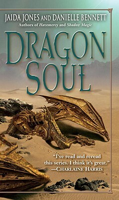 Dragon Soul by Danielle Bennett, Jaida Jones