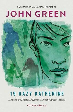 19 razy Katherine by John Green