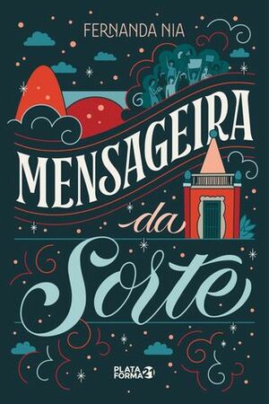 Mensageira da Sorte by Fernanda Nia