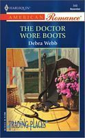 The Doctor Wore Boots by Debra Webb