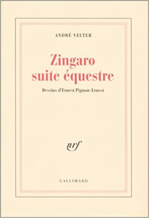 Zingaro, Suite Equestre by André Velter