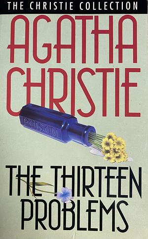 The Thirteen Problems by Agatha Christie