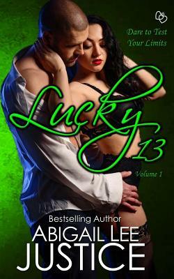 Lucky 13 by Abigail Lee Justice