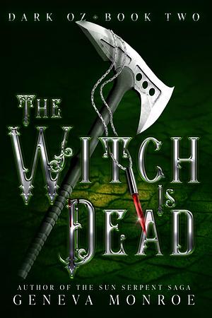 The Witch is Dead by Geneva Monroe