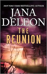 The Reunion by Jana DeLeon