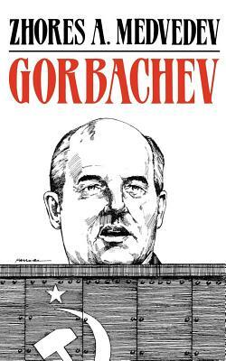 Gorbachev by Zhores Medvedev